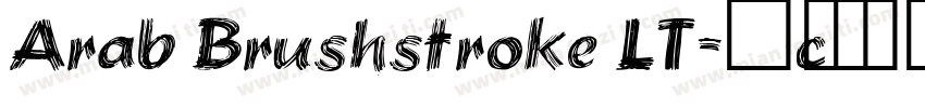 Arab Brushstroke LT字体转换